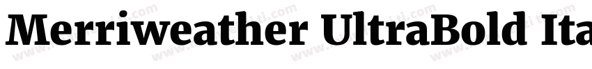 Merriweather UltraBold Italic字体转换